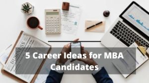 MBA Candidates