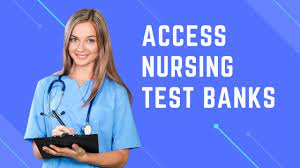 Nursing Test Banks